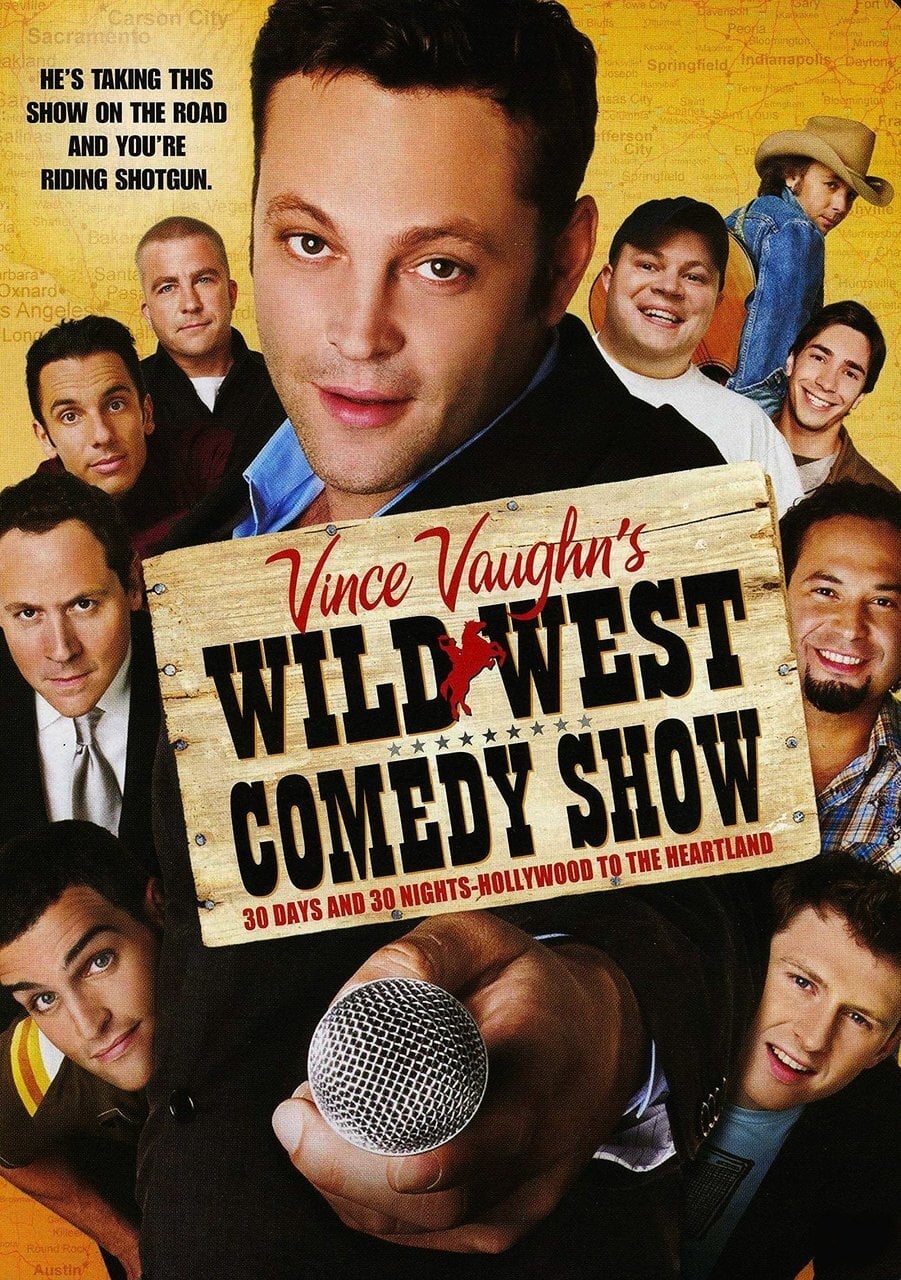 Постер Wild West Comedy Show: 30 Days & 30 Nights - Hollywood to the Heartland